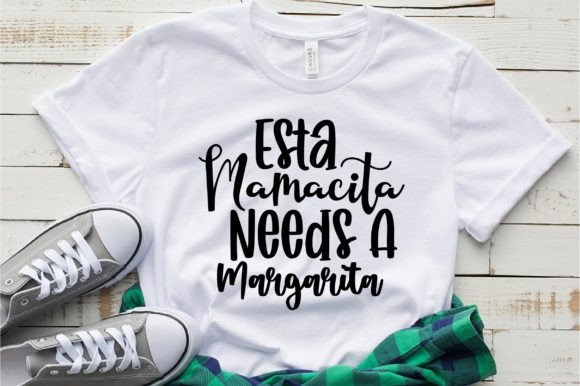 Download Esta Mamacita Needs a Margarita Svg - Esta mamacita needs a margarita svg Collection
